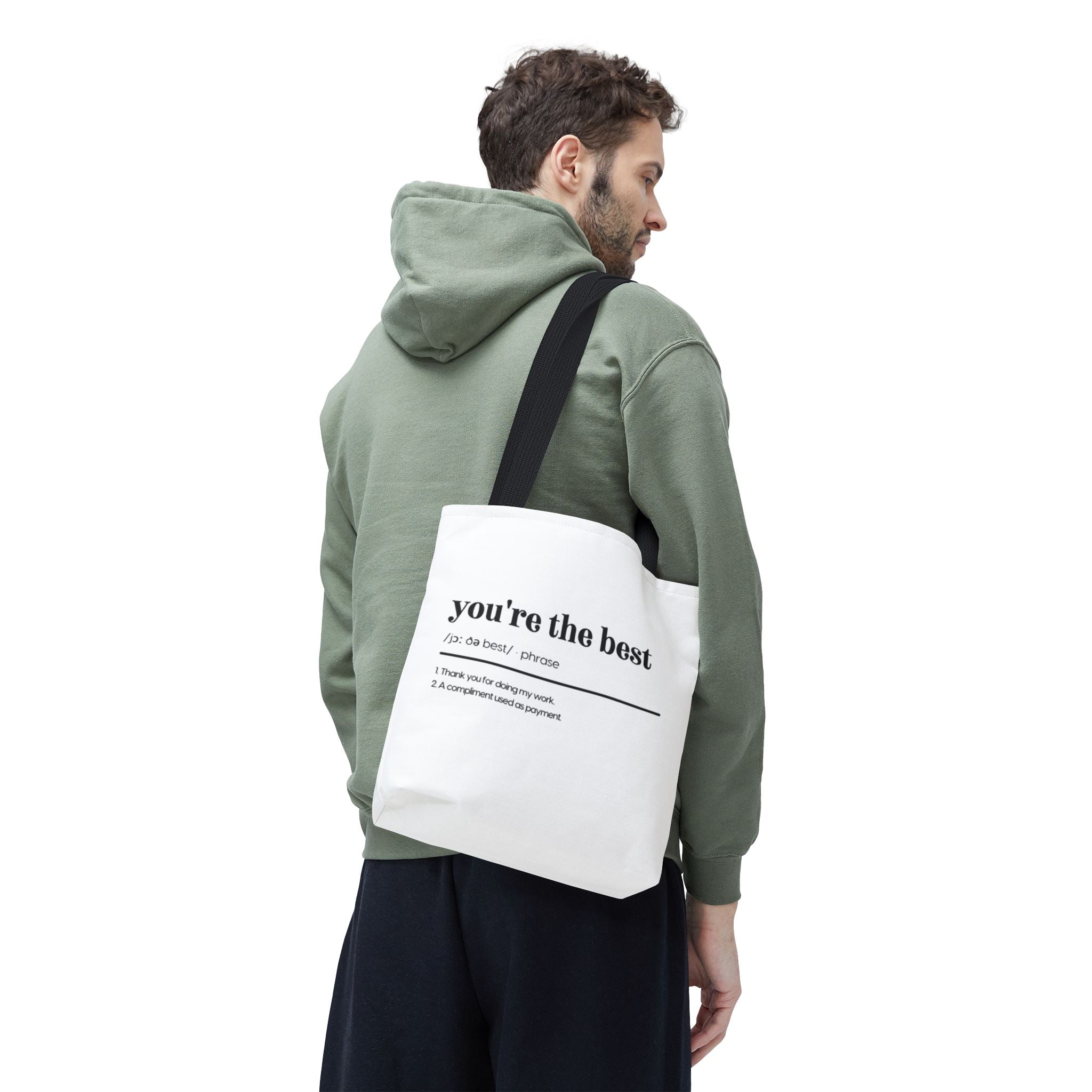 You're The Best Tote