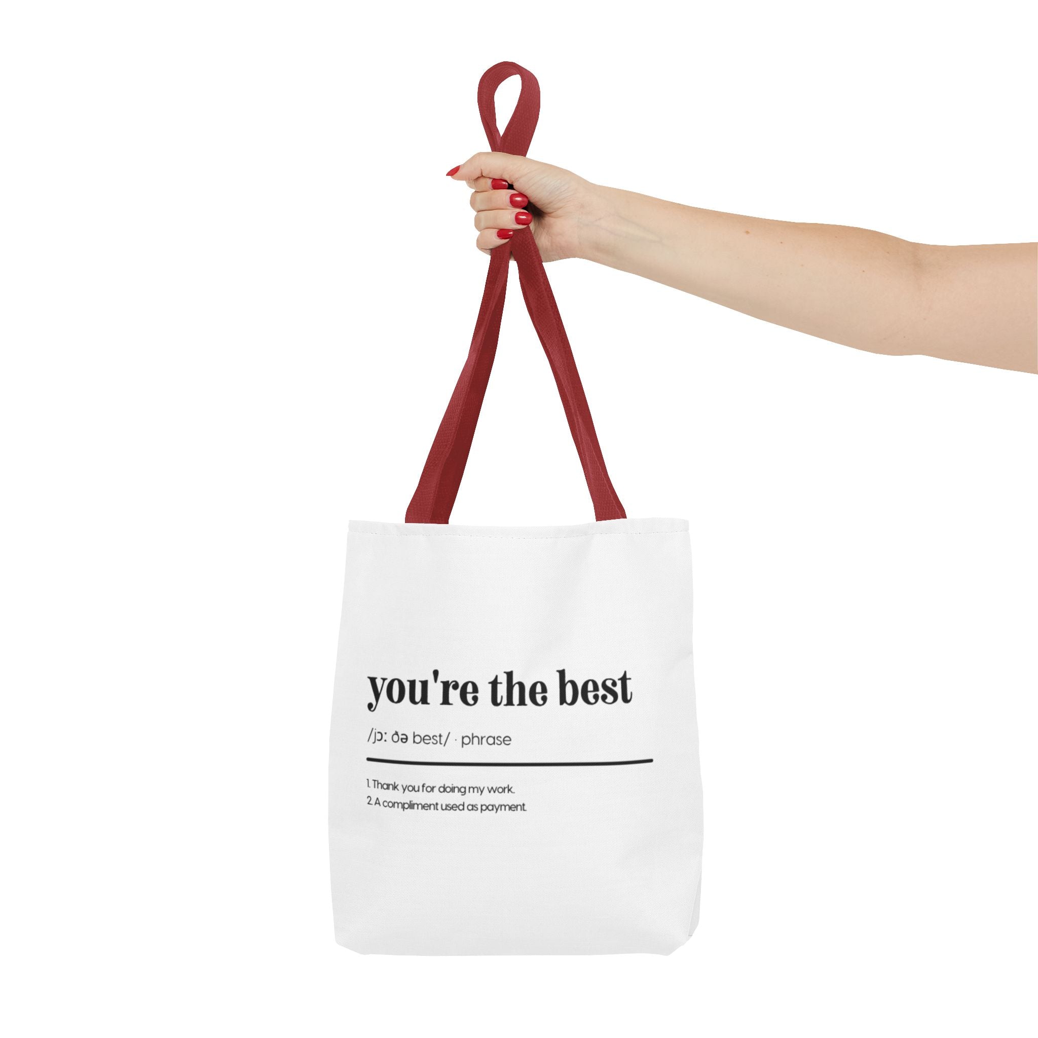 You're The Best Tote