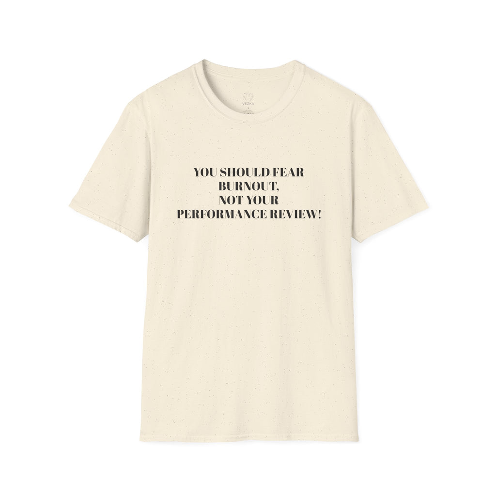 Fear Burnout Tee