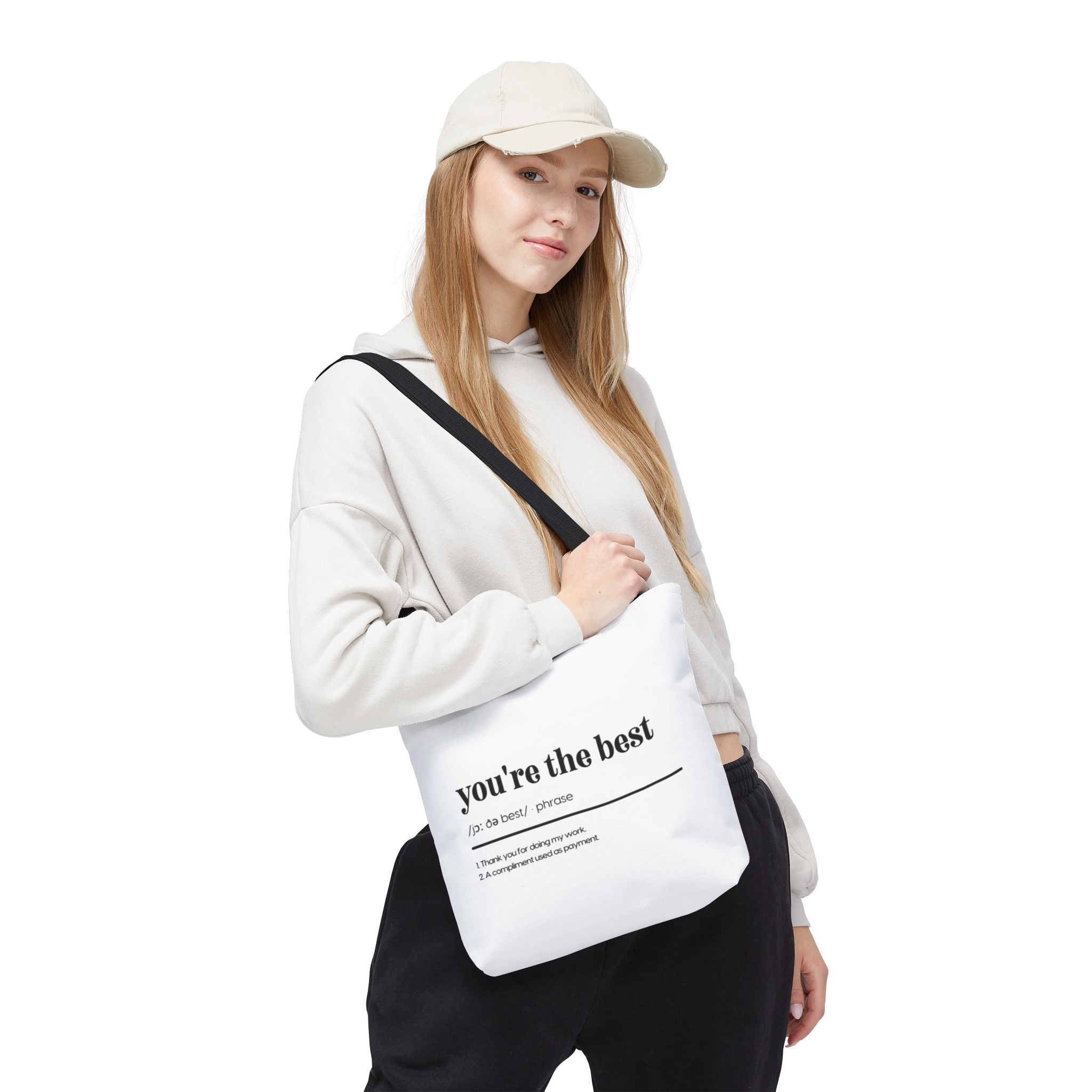 You're The Best Tote