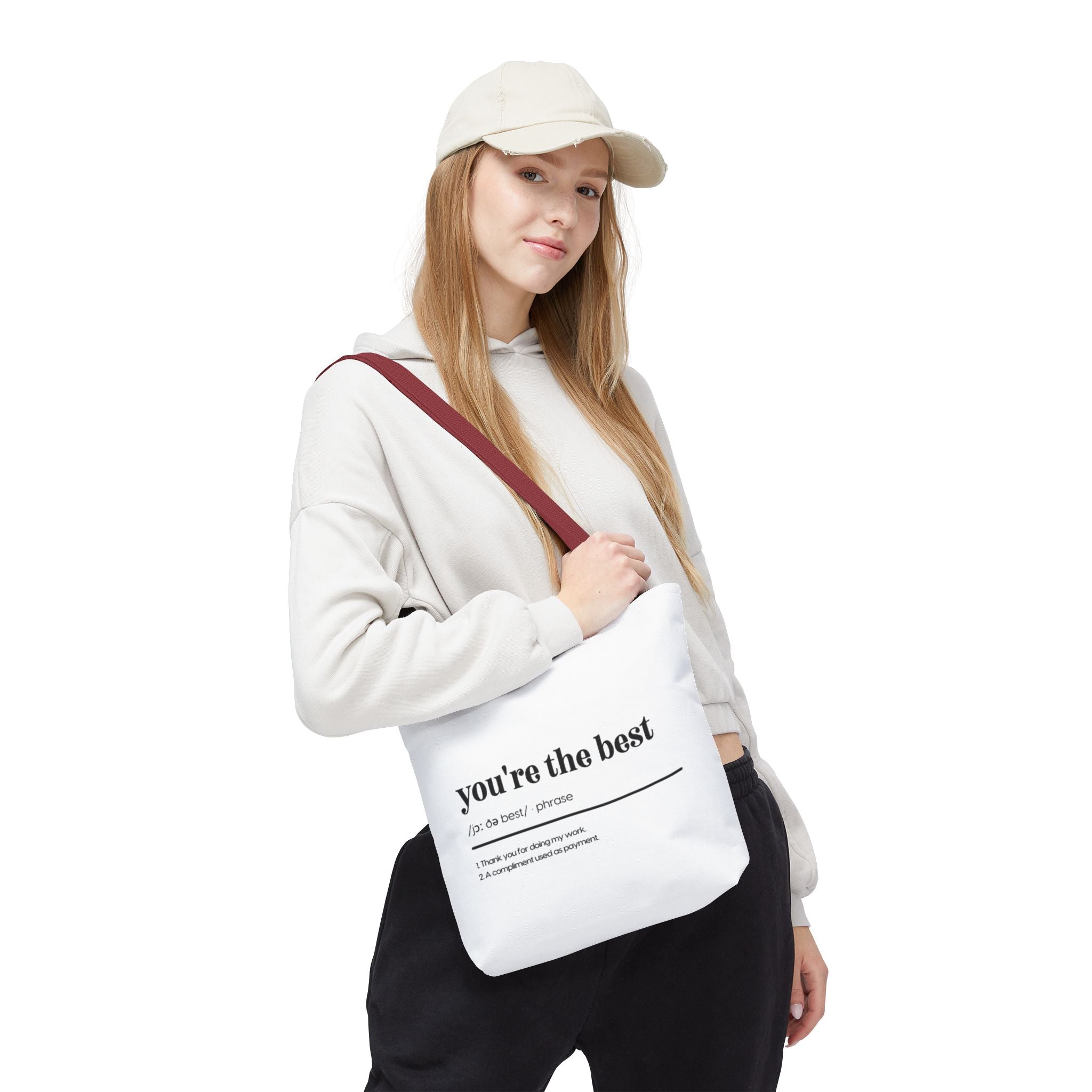 You're The Best Tote