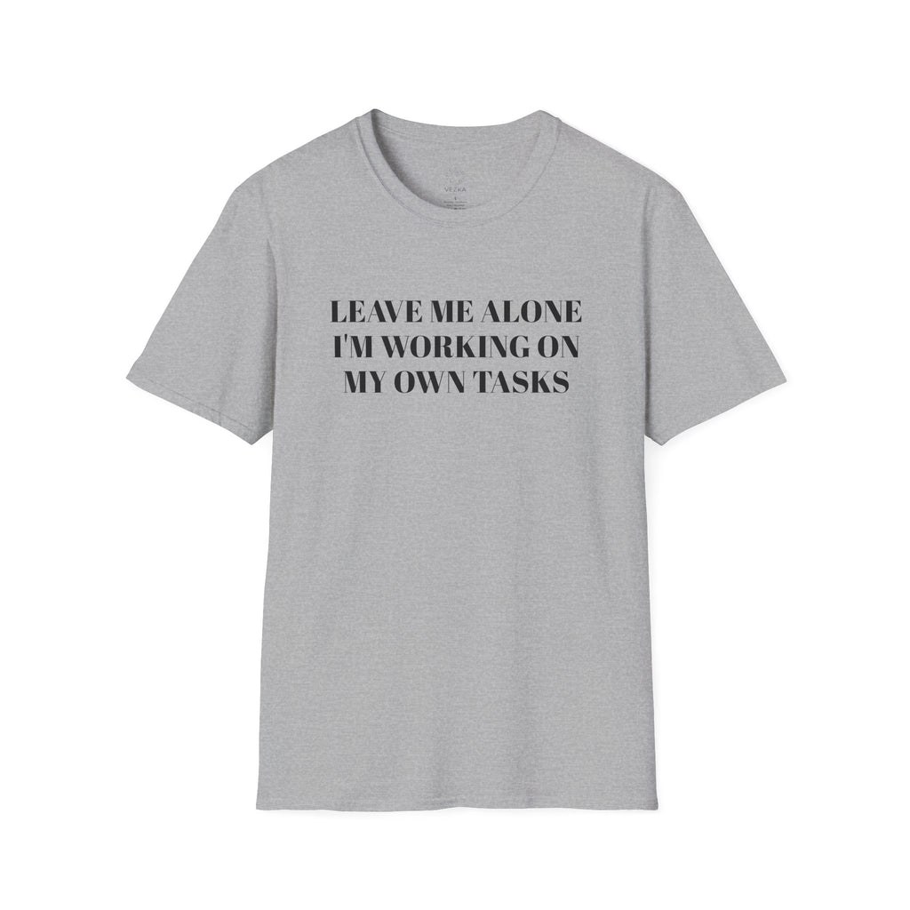 Leave Me Alone Tee