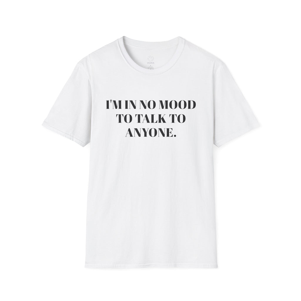 In No Mood Tee