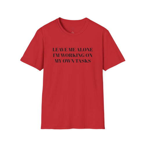 Leave Me Alone Tee
