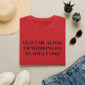 Leave Me Alone Tee
